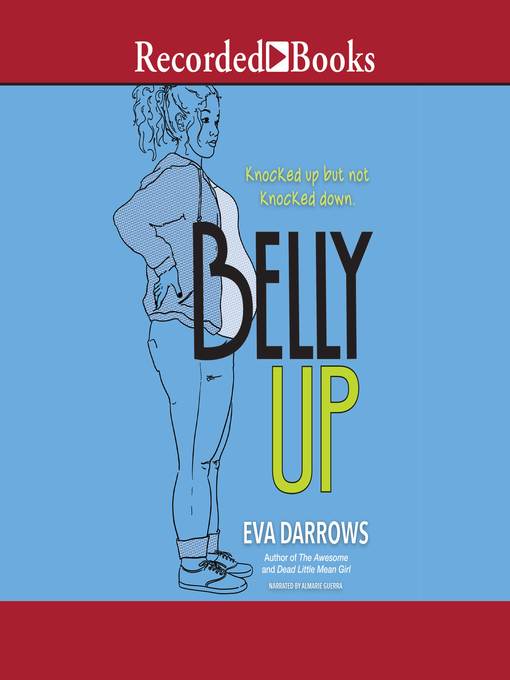 Title details for Belly Up by Eva Darrows - Available